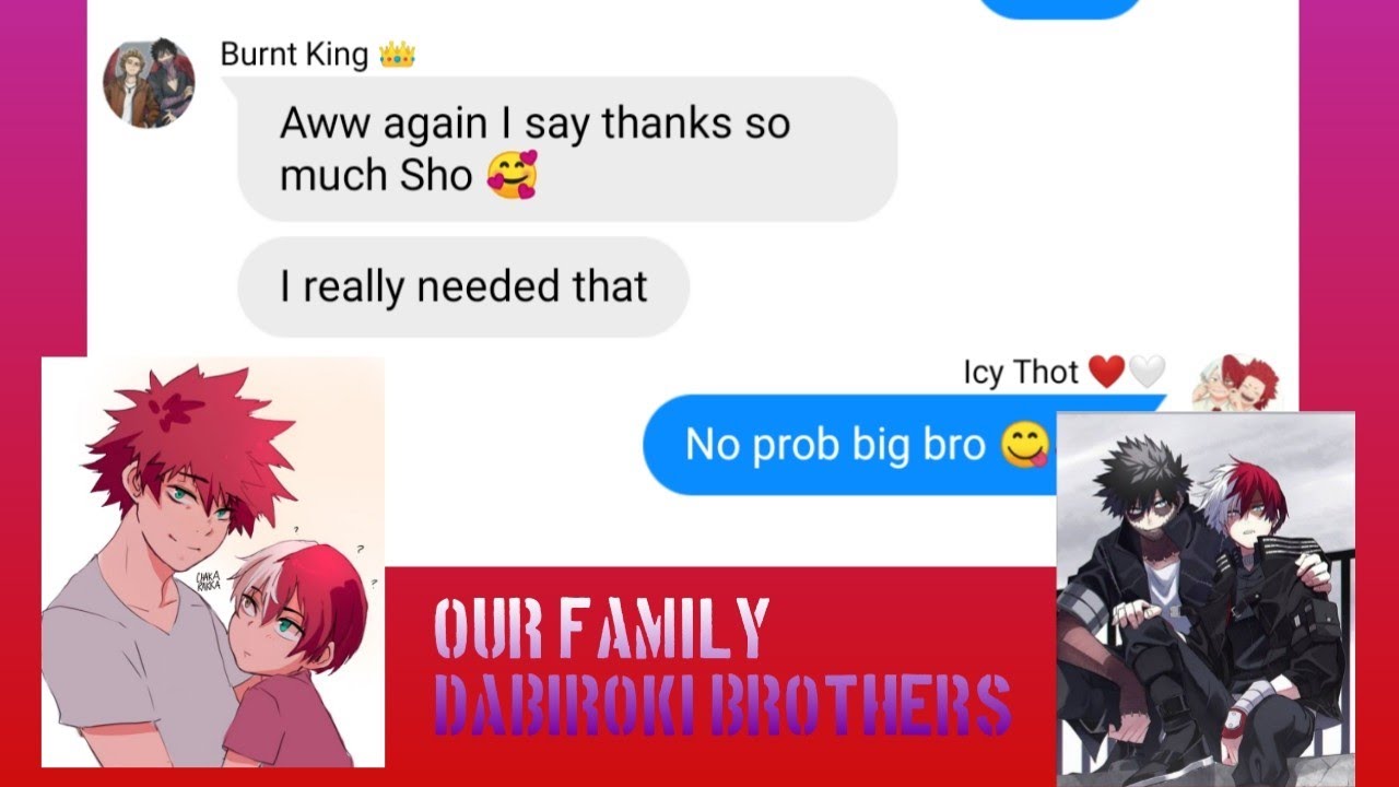 Our Family DabiRoki Brothers (Todoroki Brothers) (Mina and Toga exposing tik toks) MHA texts