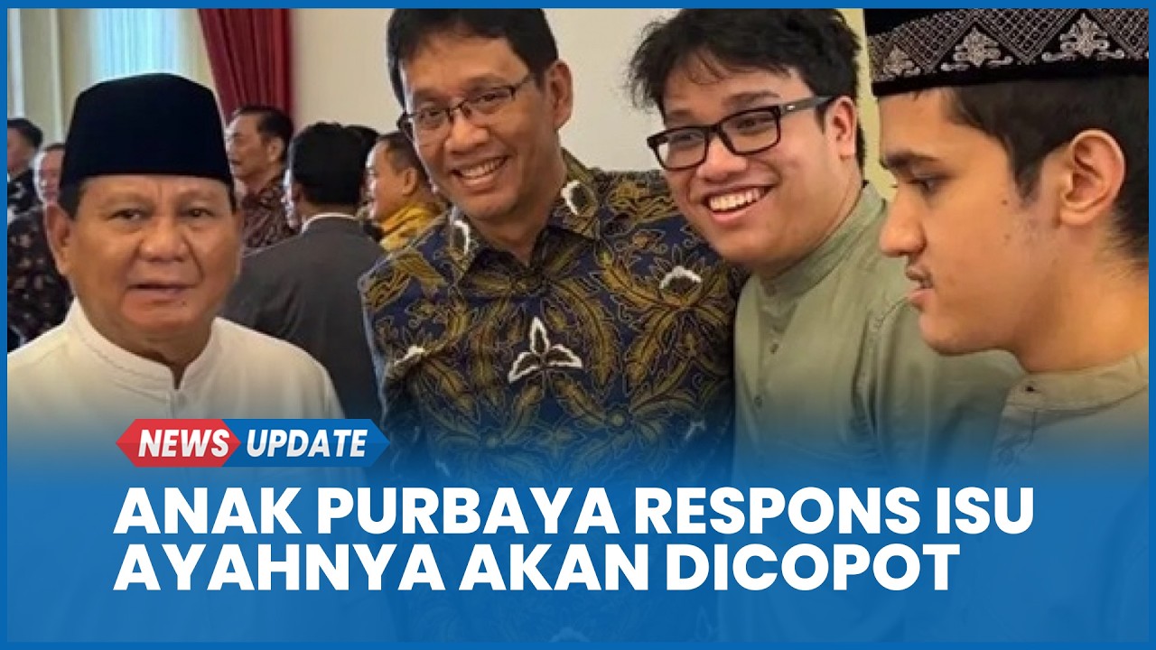 Anak Purbaya Respons  Isu Ayahnya Akan Dicopot dari Menteri Keuangan, Singgung Saham & Koruptor