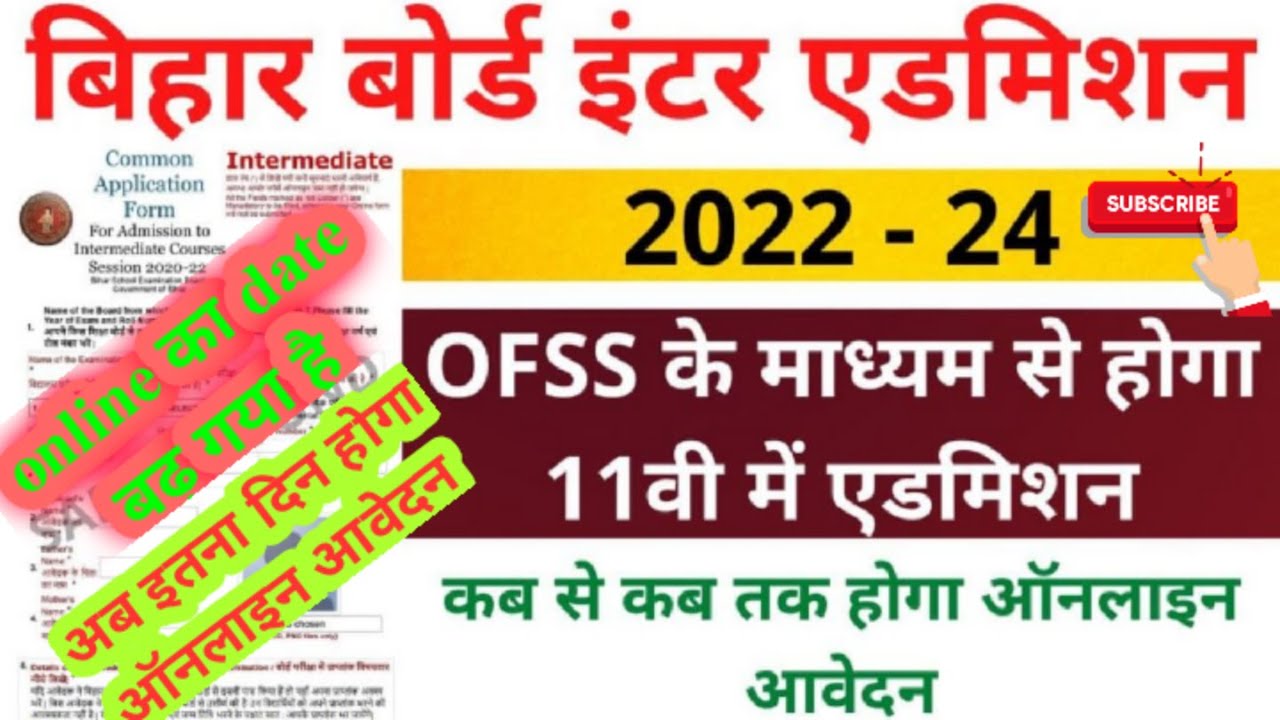 bihar admission 2022 intermediate|ofss bihar admission 2022 intermediate date|ofss online 2022|date