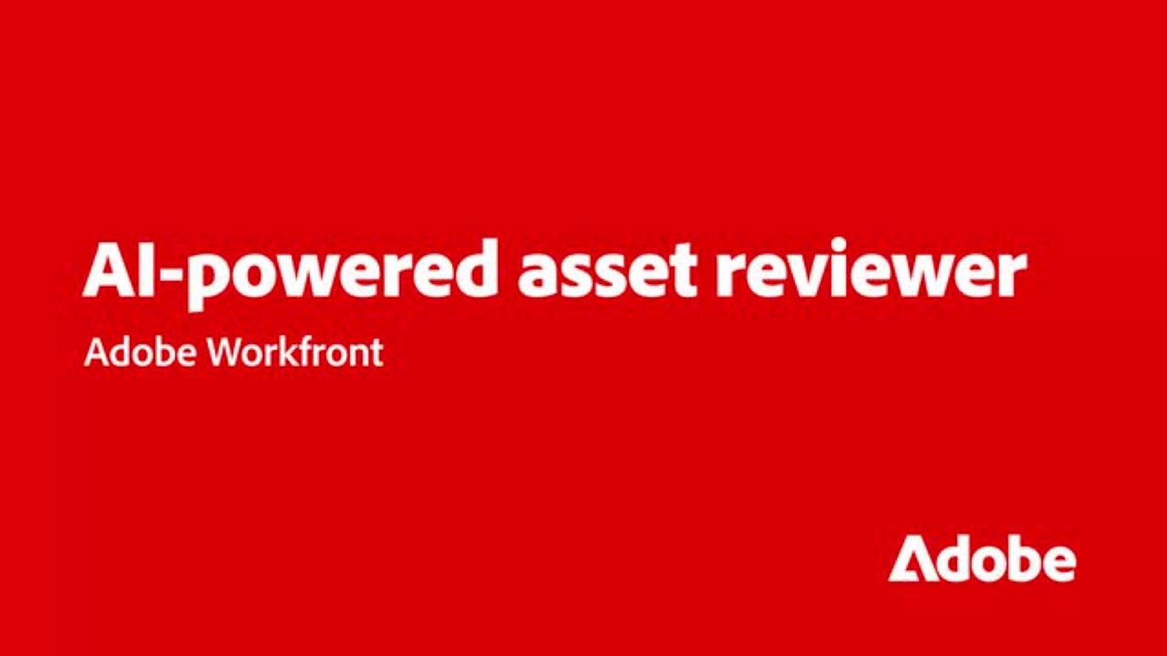 AI-Powered Asset Reviewer | Adobe for Business