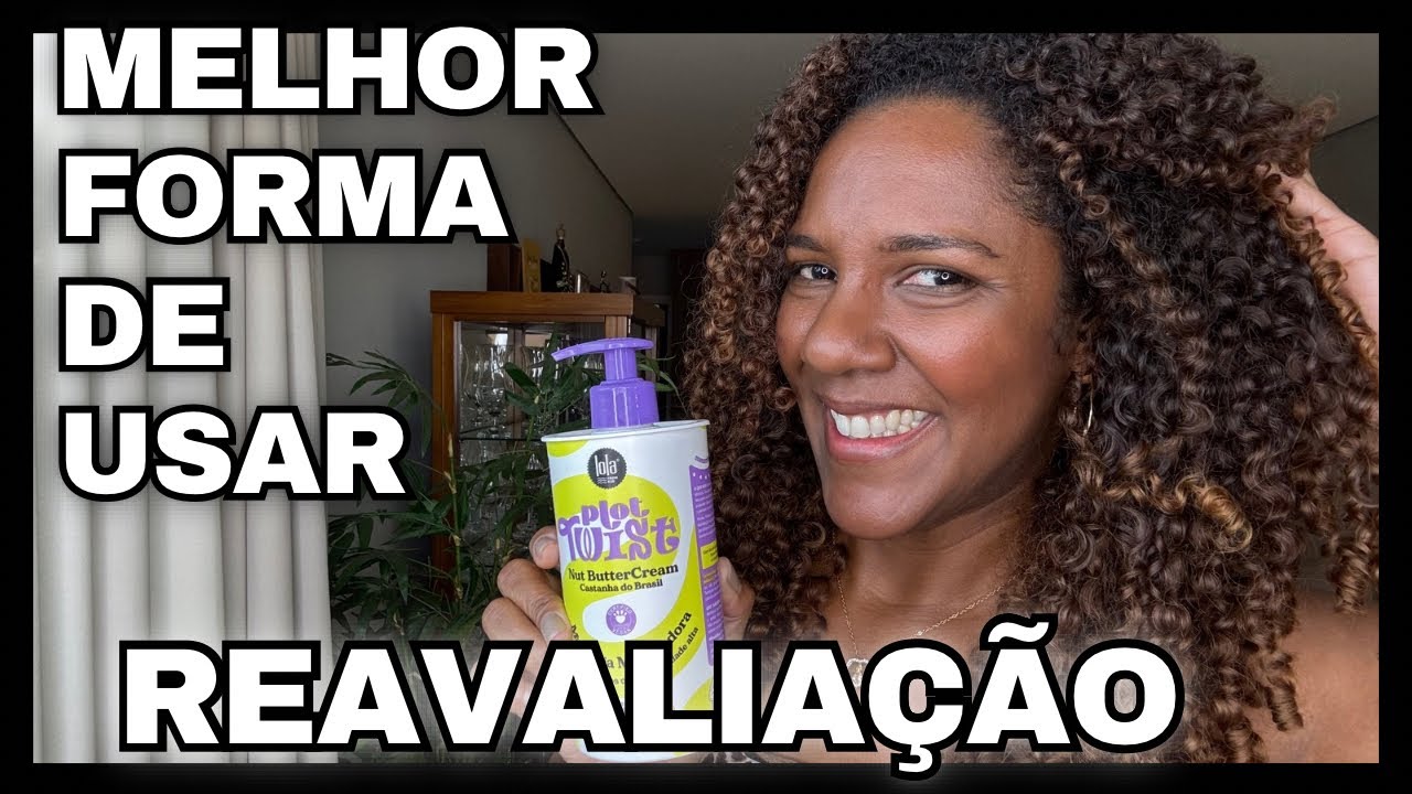 Manteiga modeladora Nut Butter Cream Lola #ReavaliandoProduto