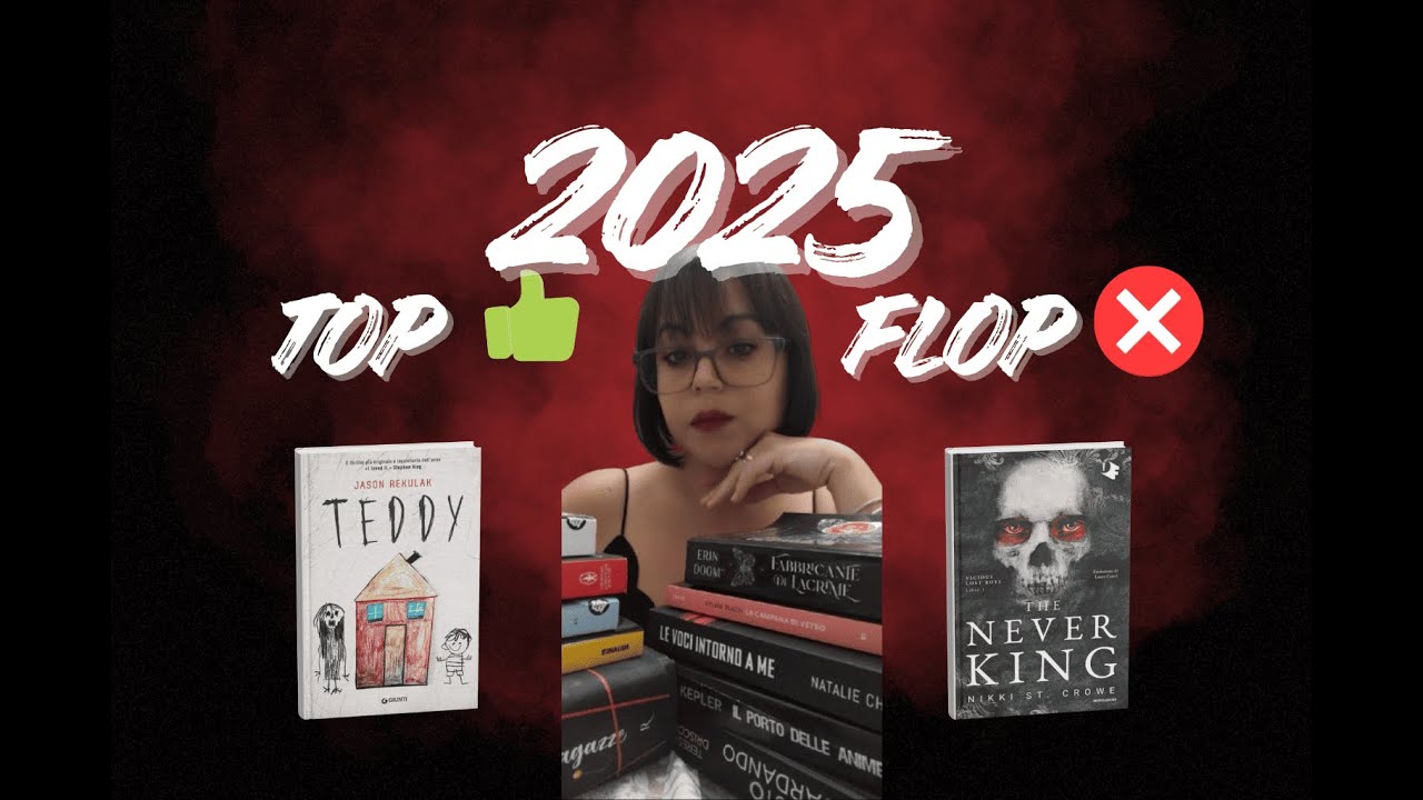 I libri TOP e FLOP del 2025 📚 | Quelli che ho amato e quelli che NON consiglio