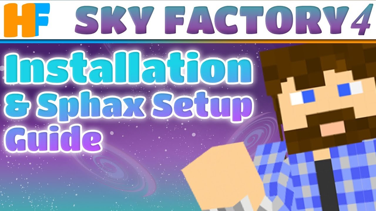 Руководство по установке Sky Factory 4 и настройке Sphax!
