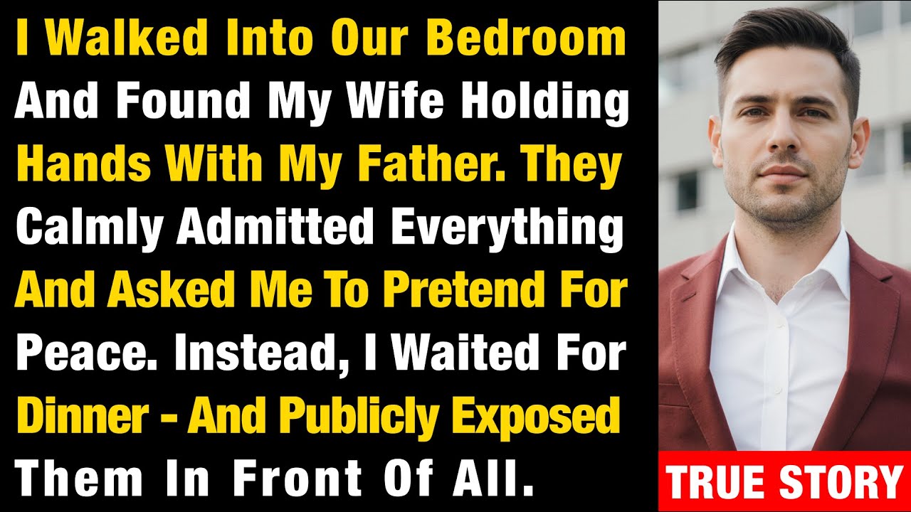 I Walked Into Our Bedroom And Found My Wife Holding Hands With My Father. They Calmly…
