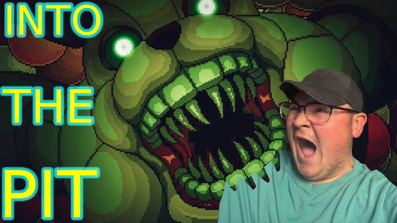 Never Going To an Arcade Again: FNAF Into The Pit
