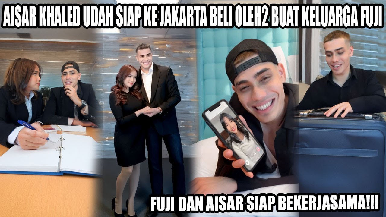 Terbaru Aisar Khaled Siapkan Oleh2 Spesial Buat Fuji !! Siap Berangkat ke Jakarta Untuk Waktu Lama!