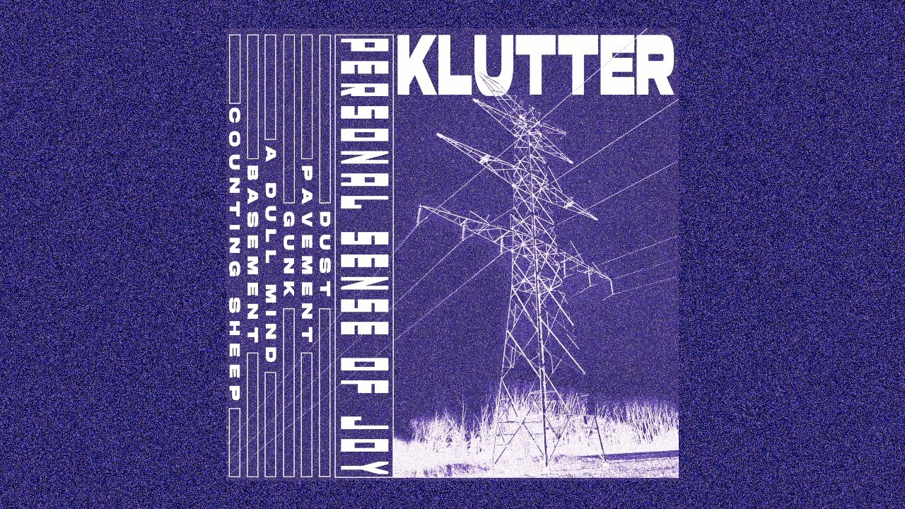 KLUTTER - Personal Sense Of Joy (2025 / full album)