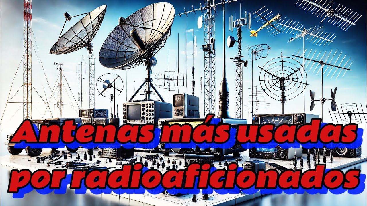 Antenas más usadas por 