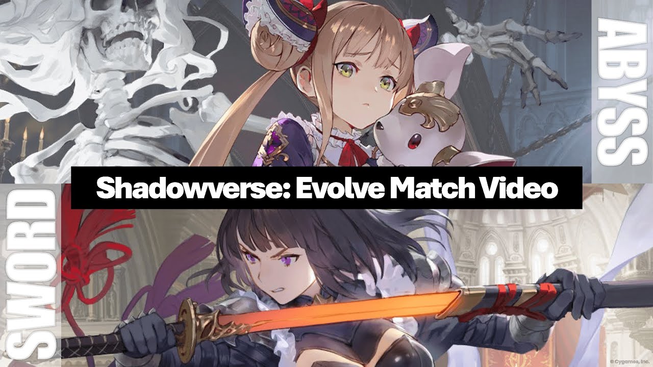 [Shadowverse: Evolve] Casual Match: Swordcraft VS Abysscraft