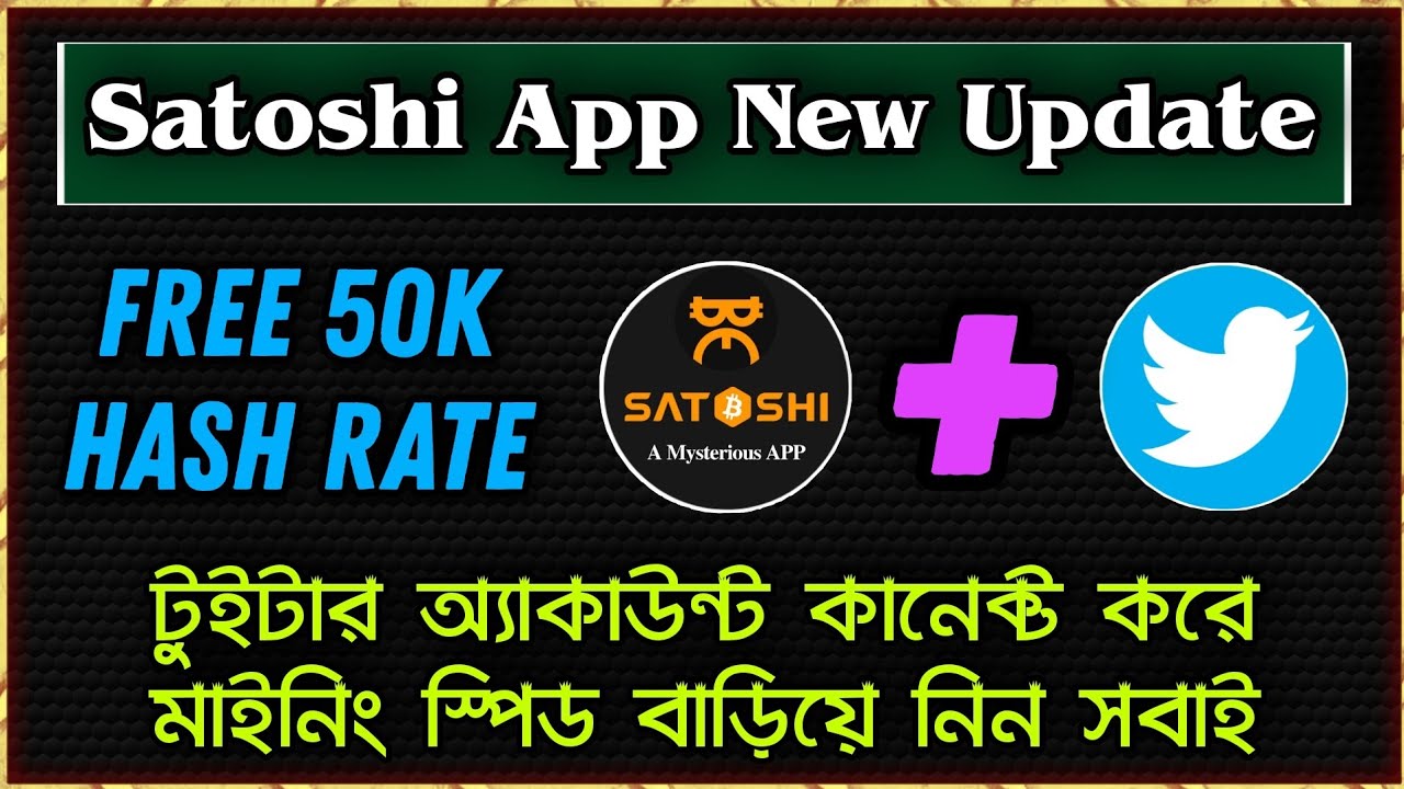 50K Hash Rate Increasing Process For Satoshi BTCs Free Mining App