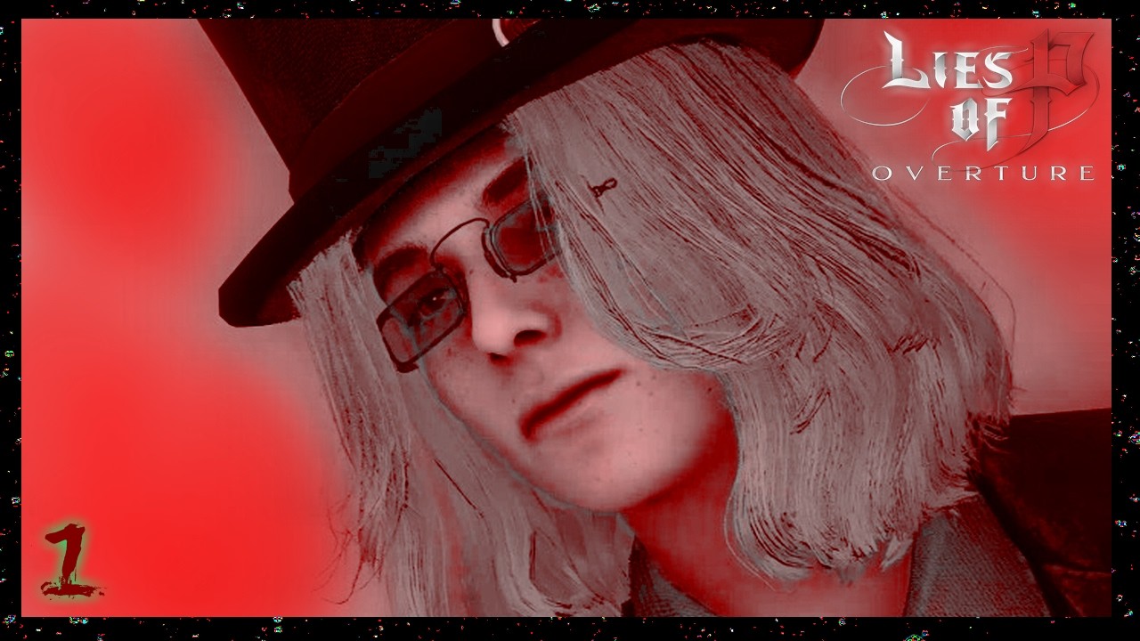 Back 2 Lying • Lies of P Overture (DLC)