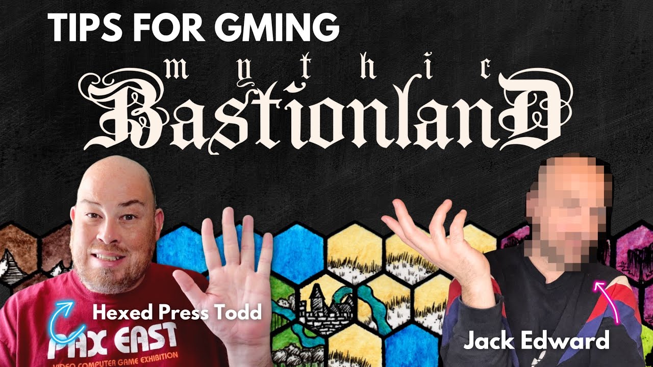 How to GM Mythic Bastionland (Advice from Actual Play & Experience) | Hexed Press x Jack Edward