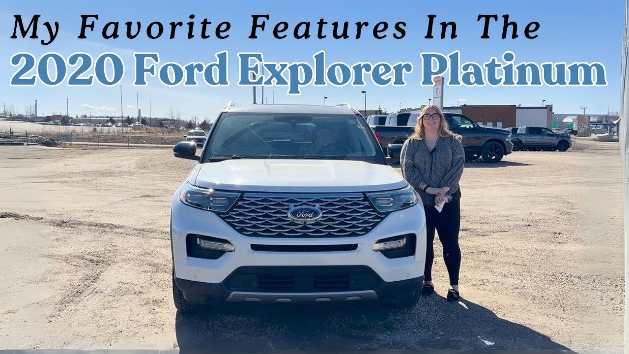 My Favorite Features in the 2020 Ford Explorer Platinum