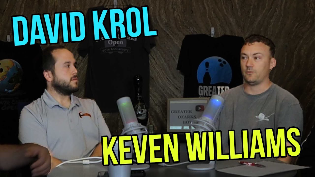 PBA Titleists Keven Williams and David Krol talk with us! - Greater Ozarks Bowling Podcast