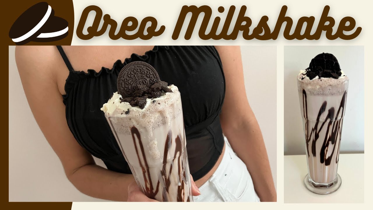 BEST OREO MILKSHAKE (Quick and Simple) EXTREMELY DELICIOUS