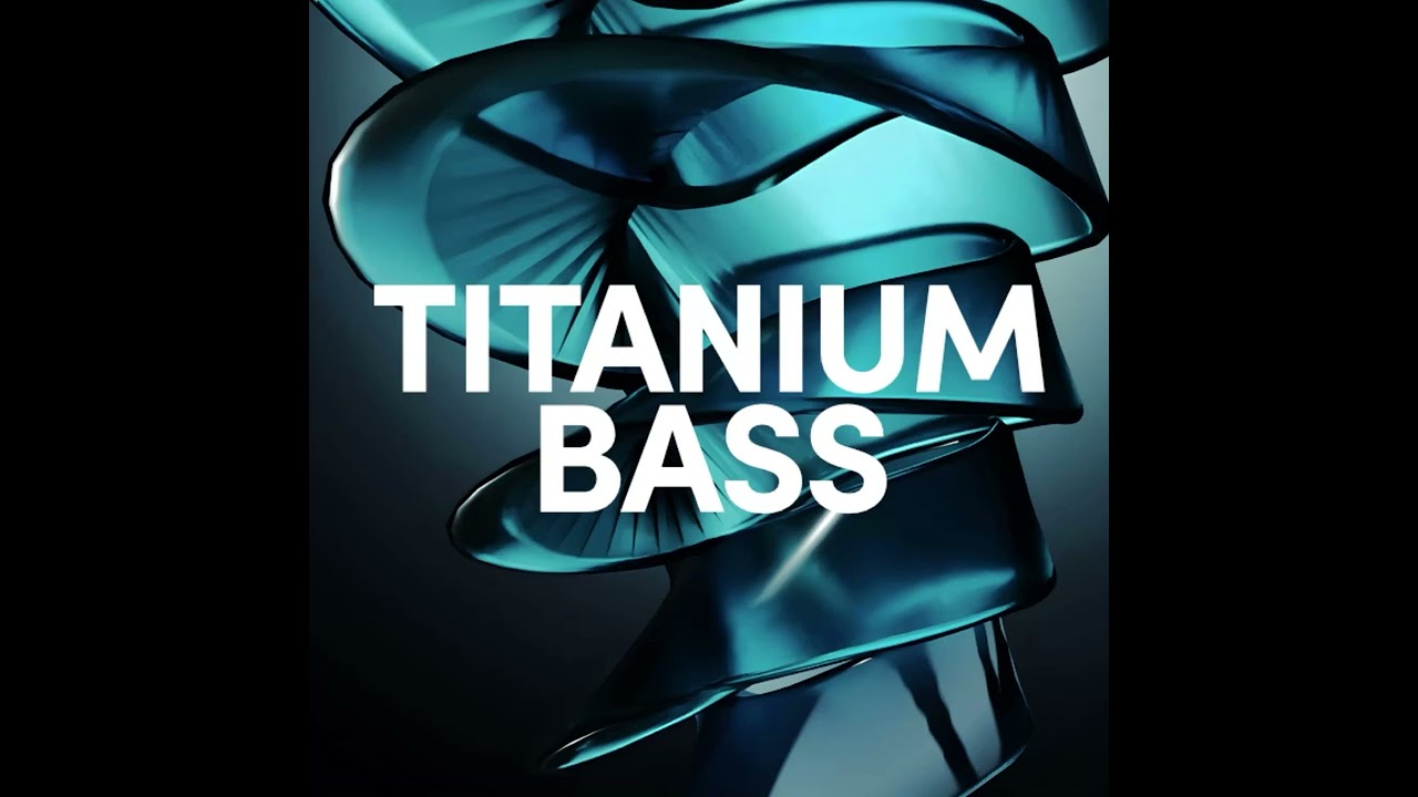 EDM house music ( TITANIUM BASS ) 