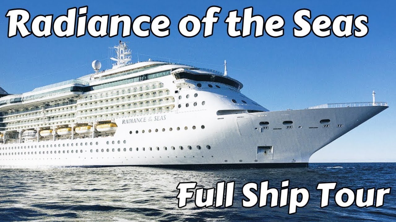 Radiance of the Seas Full Ship Tour