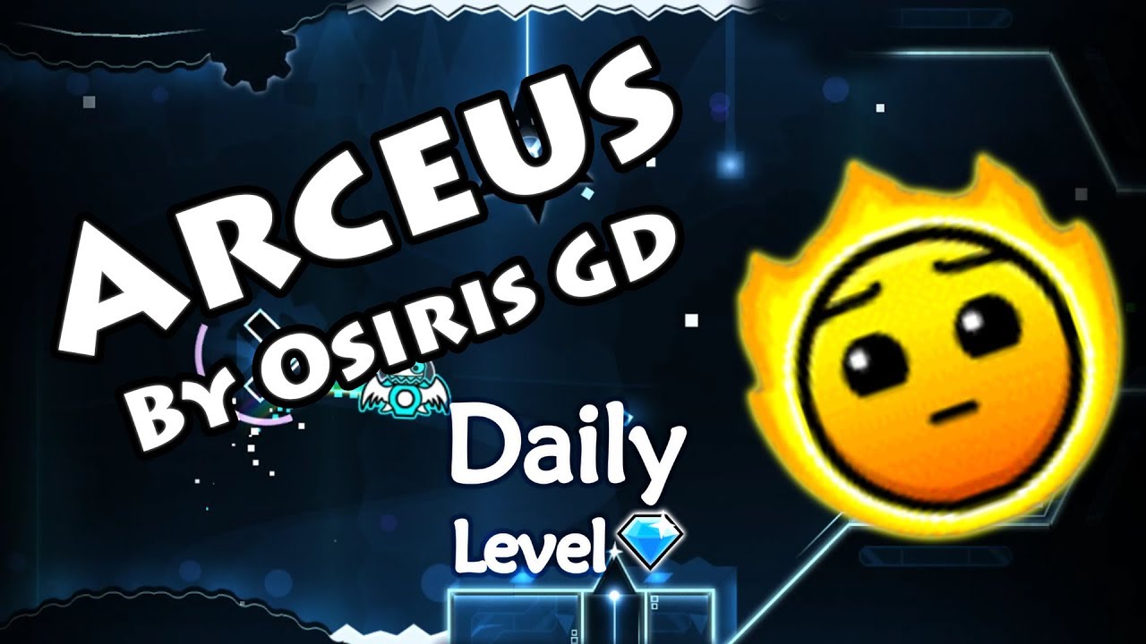 Geometry Dash - Arceus (By Osiris GD) ~ Daily Level #323 [All Coins]