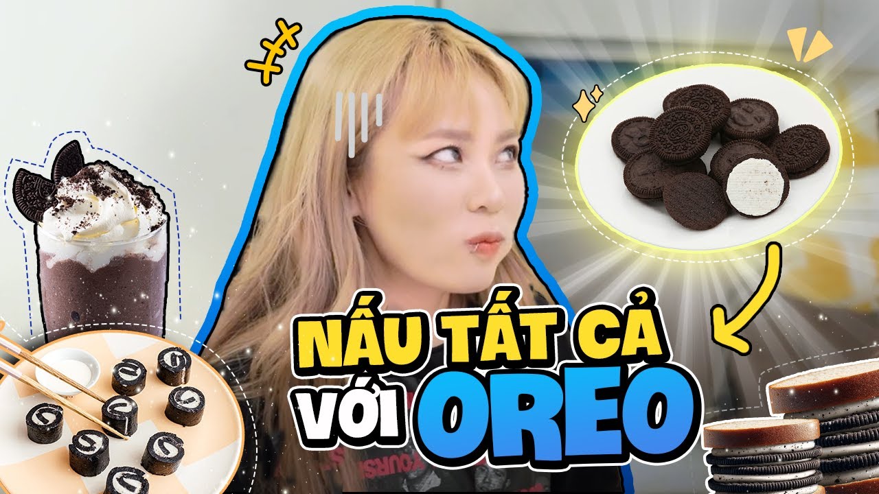 Làm đồ ăn vặt từ A-Z với bánh Oreo. MisThy tìm được chân ái nhờ sự kết hợp này?! WHAT THE FOOD