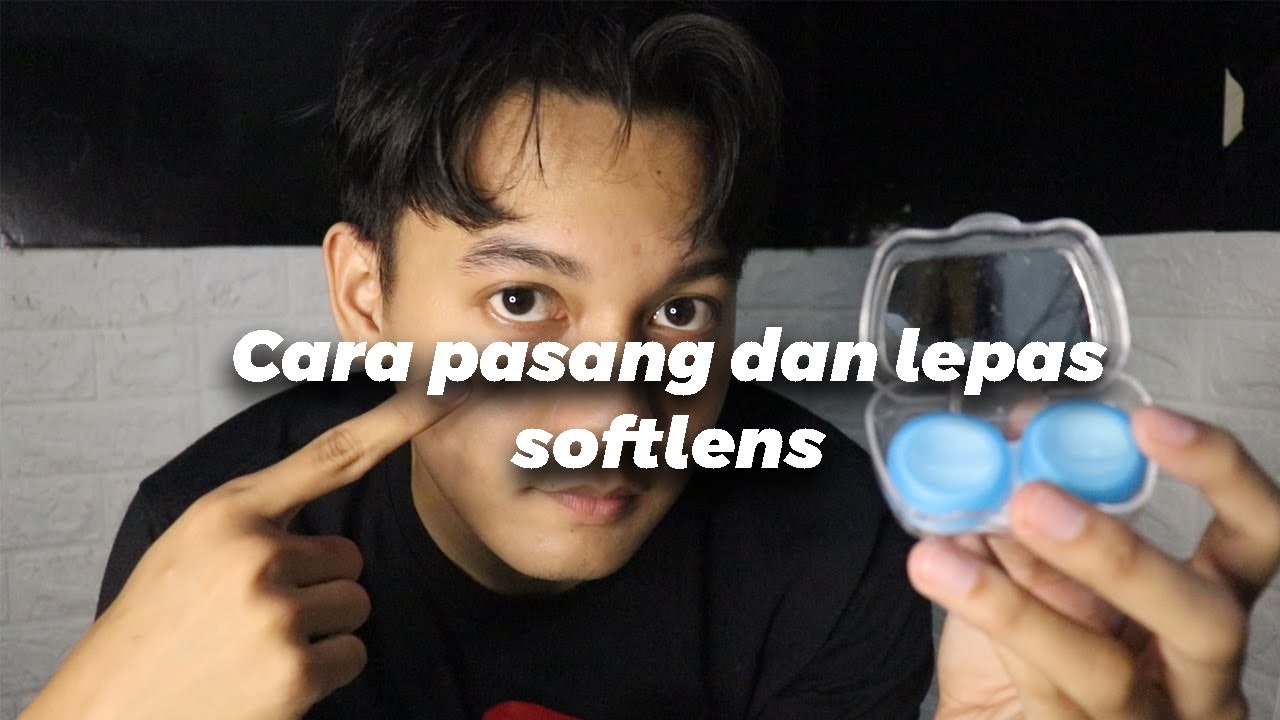 Cara Memakai Softlens - Indonesia
