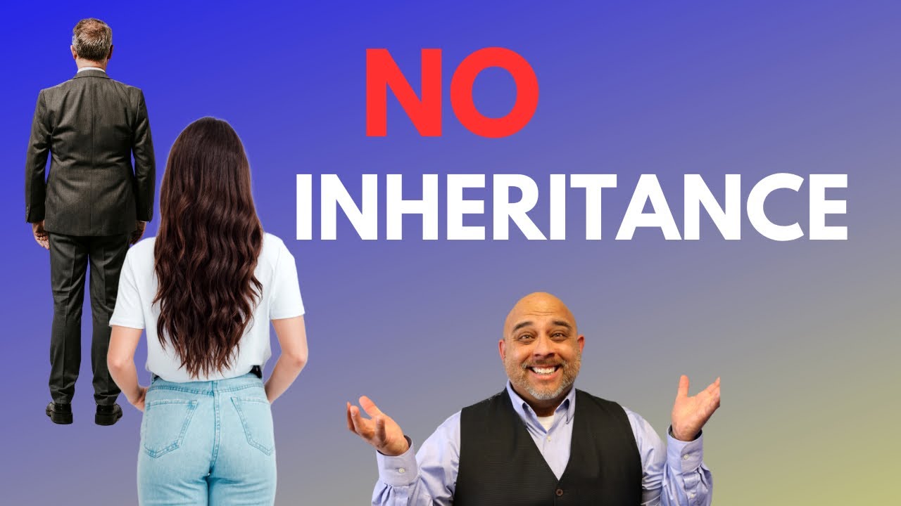 Disinheriting a Child the correct way