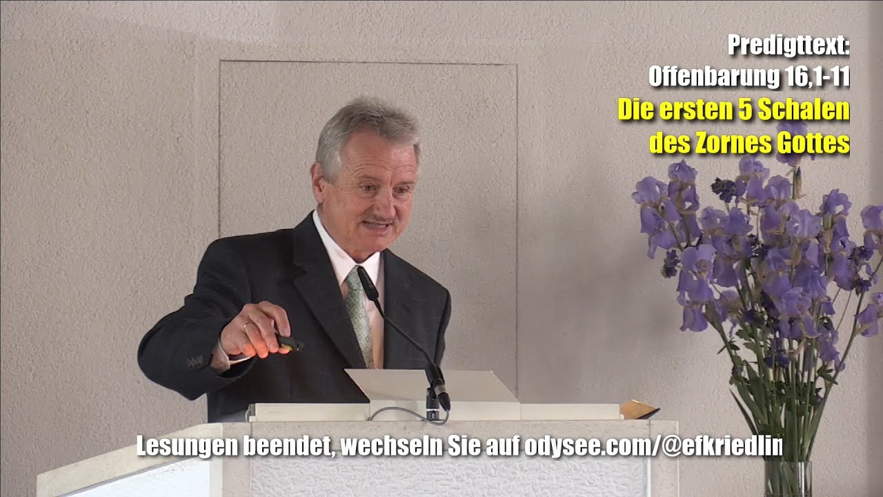 Jakob Tscharntke: Offenbarung 16,1-11 - Die ersten 5 Schalen des Zornes Gottes