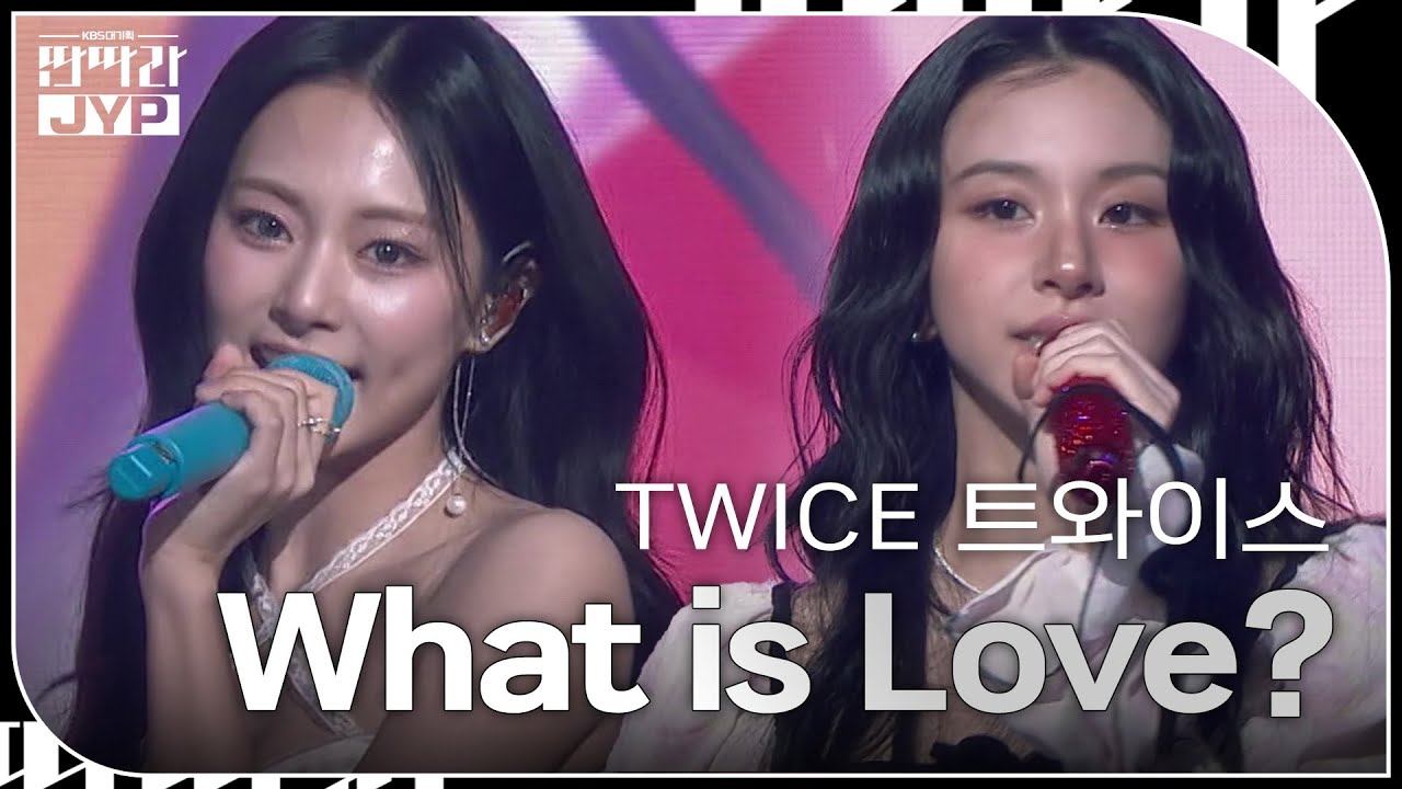 TWICE [트와이스] - What is Love? [KBS 대기획 – 딴따라 JYP 박진영] | KBS 240916 방송