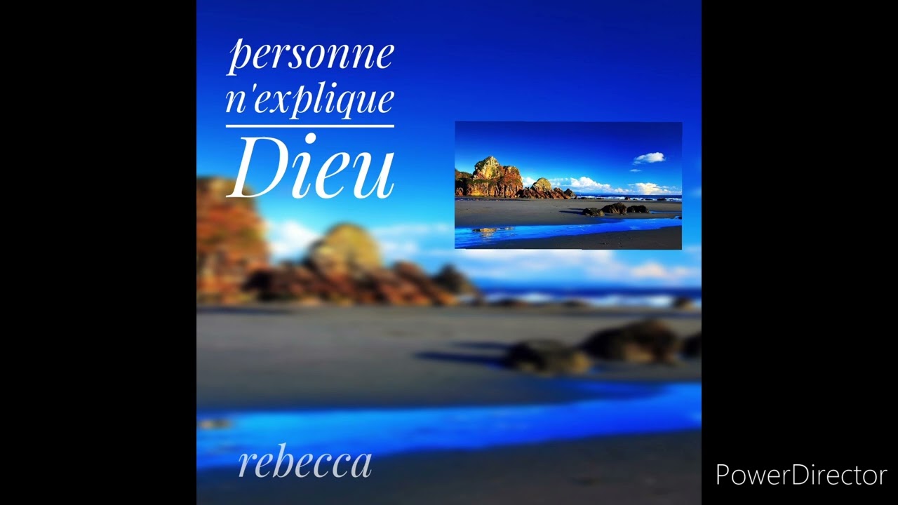 cantique personnes n'explique Dieu : rebecca 2022
