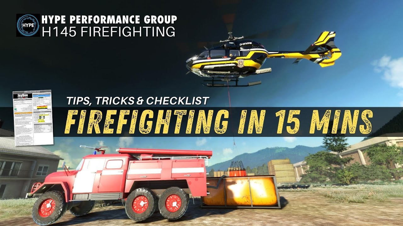 FIREFIGHTING in the H145 | TIPS & TRICKS | Hype Performance Group (MSFS)