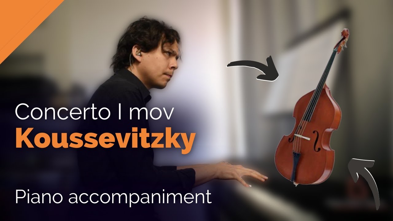 Koussevitzky CONCERTO 😮 I mov - Piano Accompaniment for Double bass/ SOLO tuning