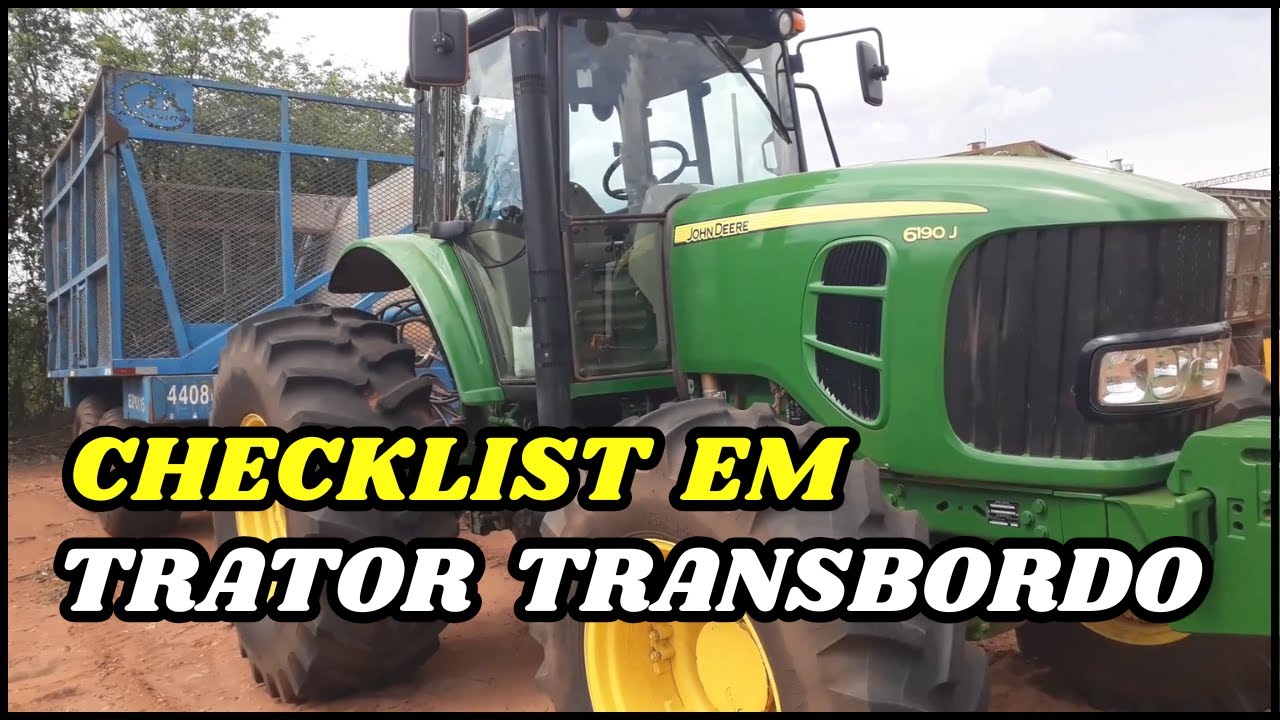CHECKLIST EM TRATOR TRANSBORDO | Como fazer? Quais pontos observar?