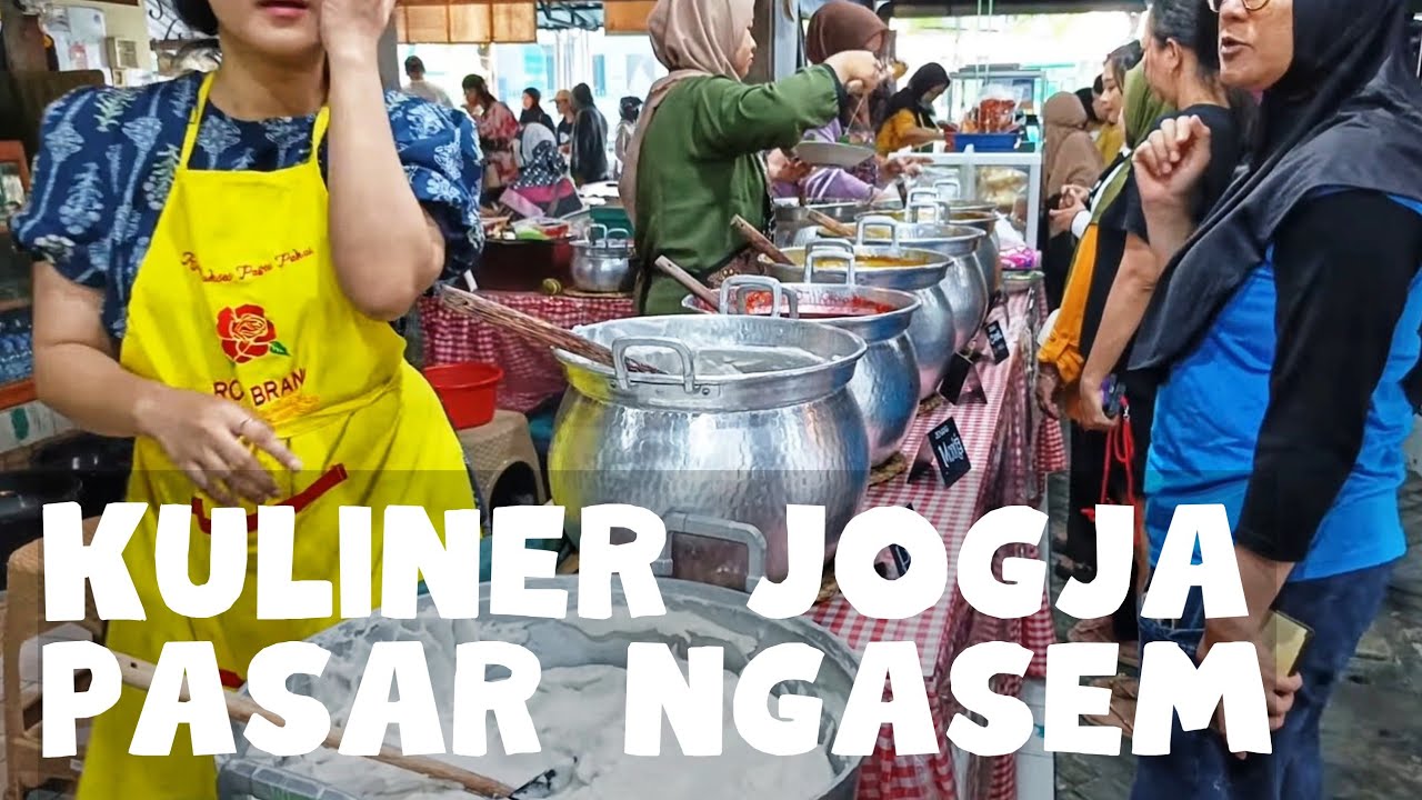 Let's Explore Ngasem Market in Yogyakarta, Indonesia: Clean, Delicious, and Traditional Cuisine
