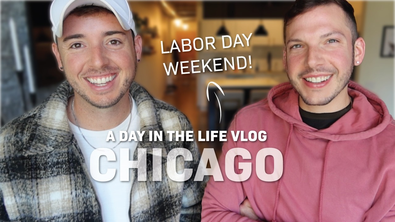Typical Day in the Life Vlog | Living In Chicago Vlogs | Chris and Tyler