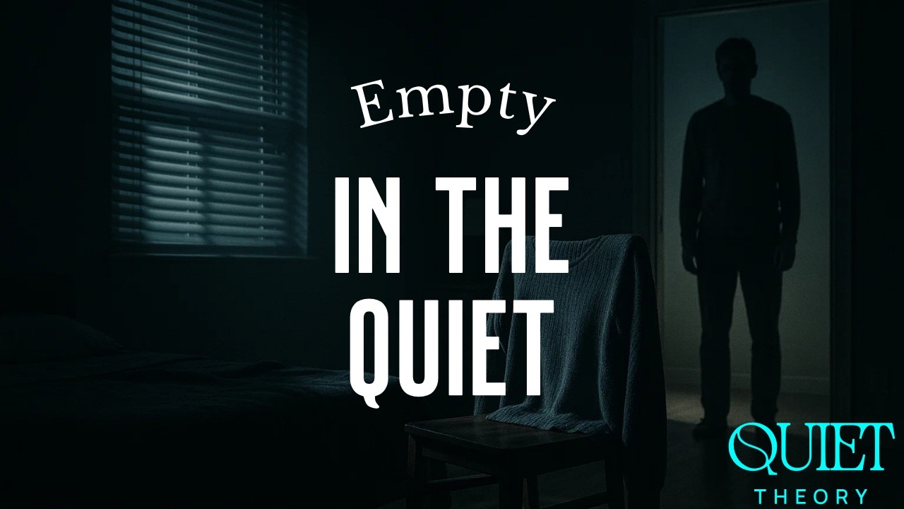 Quiet Theory – Empty in the Quiet (Official Music Video)