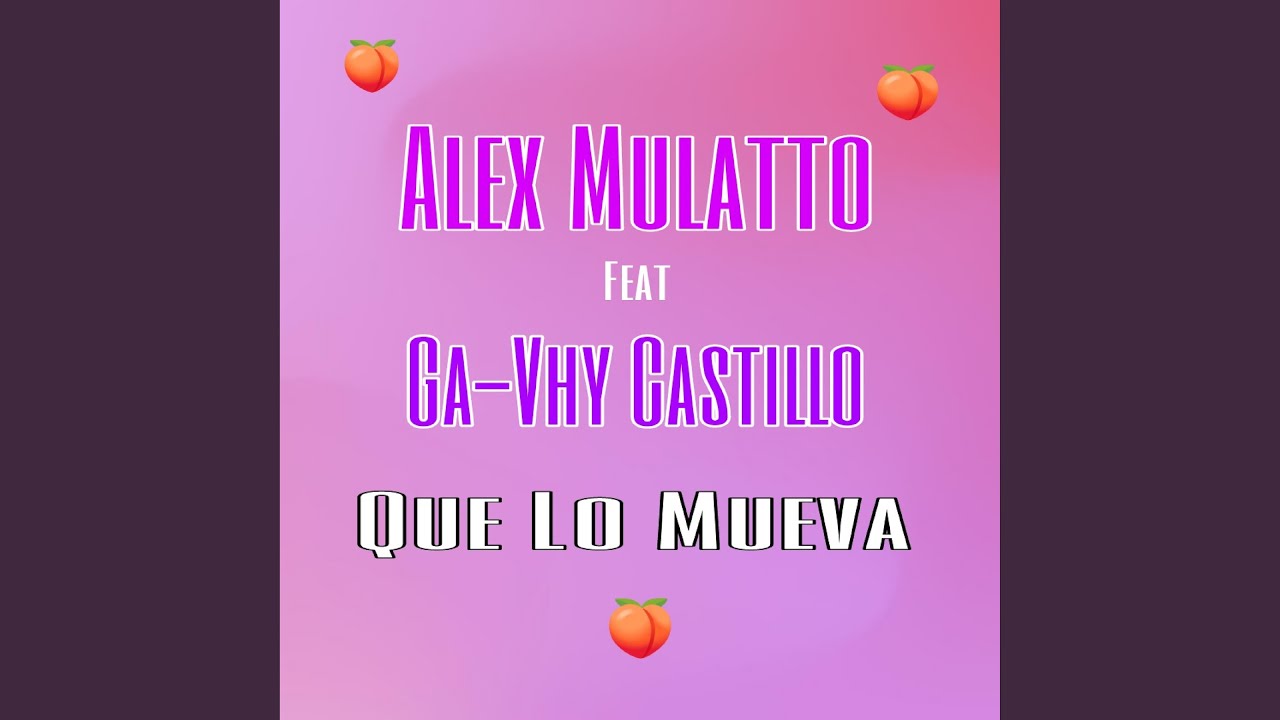 Que Lo Mueva