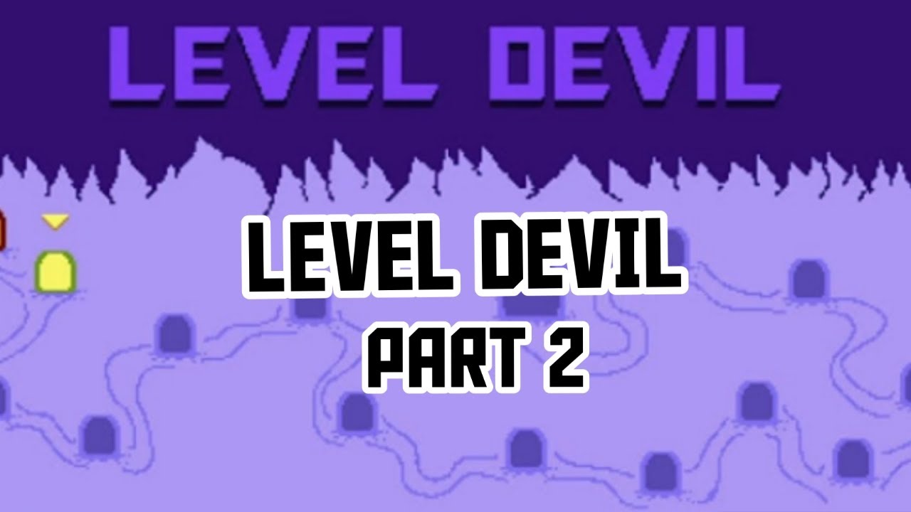 MY LEVEL DEVIL PART 2 ✅....🎮....