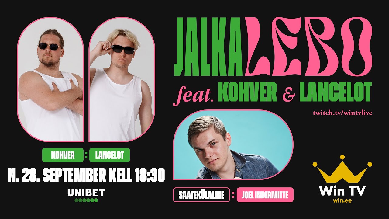 Jalkalebo feat. Kohver & Lancelot vs Daniel Veinbergs