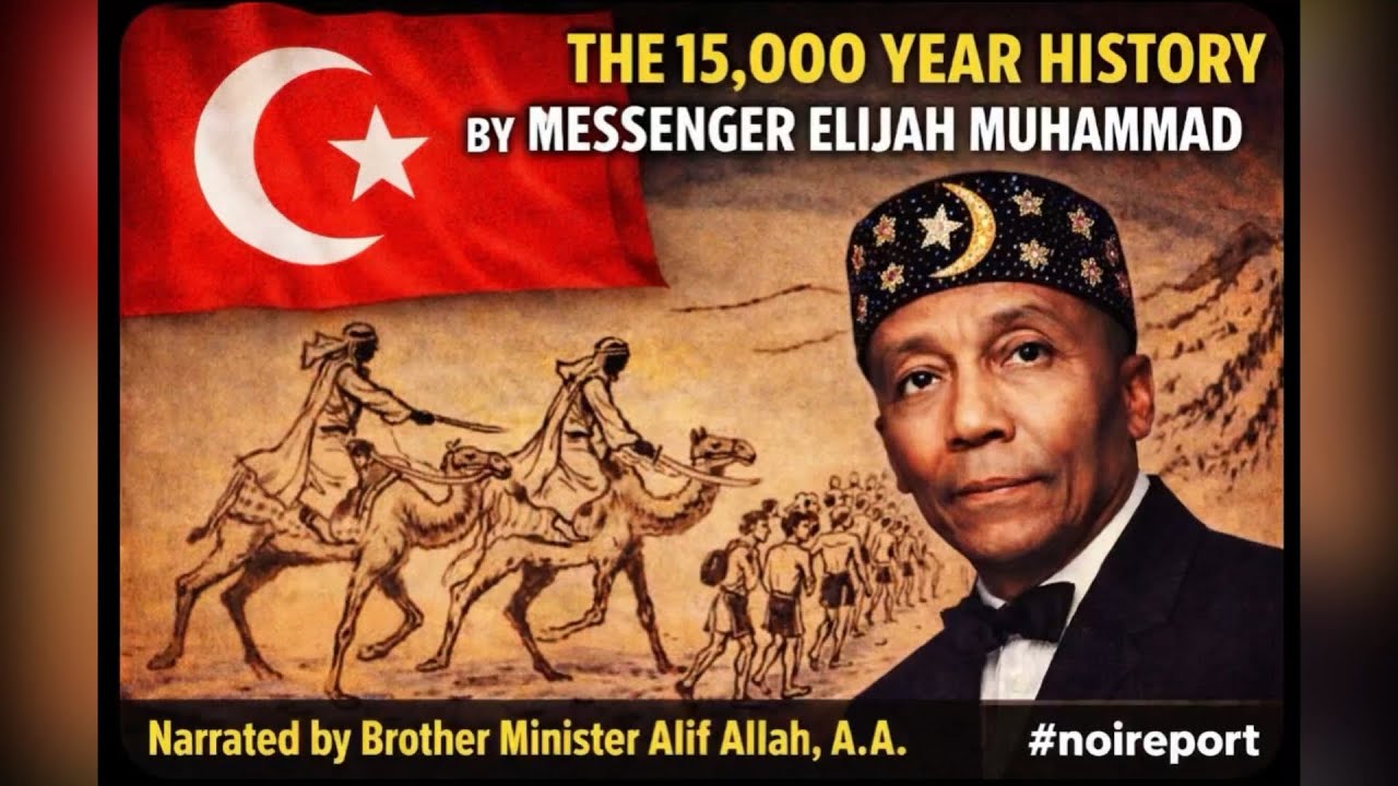 The 15,000 Year History by Messenger Elijah Muhammad 
