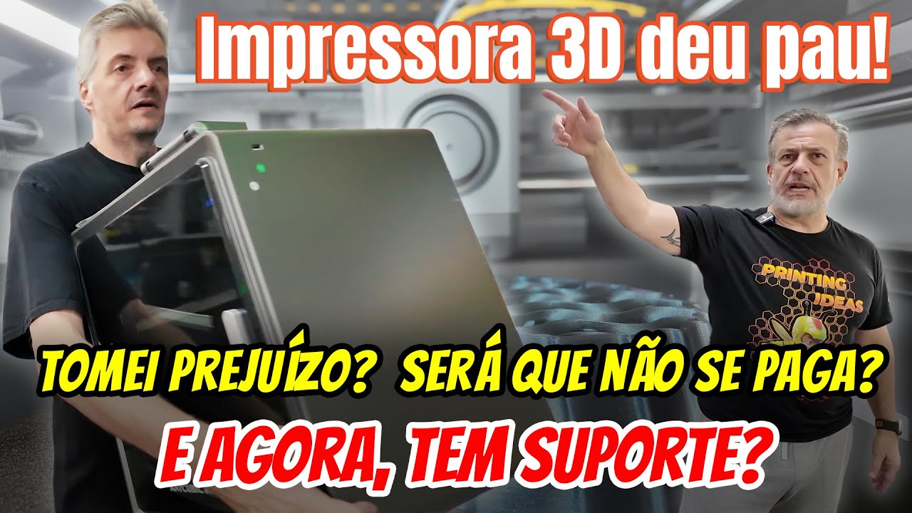 Impressora 3D deu pau! E agora, tem suporte?