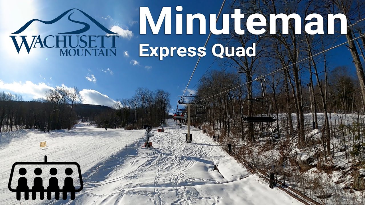 Wachusett - Minuteman Express Quad