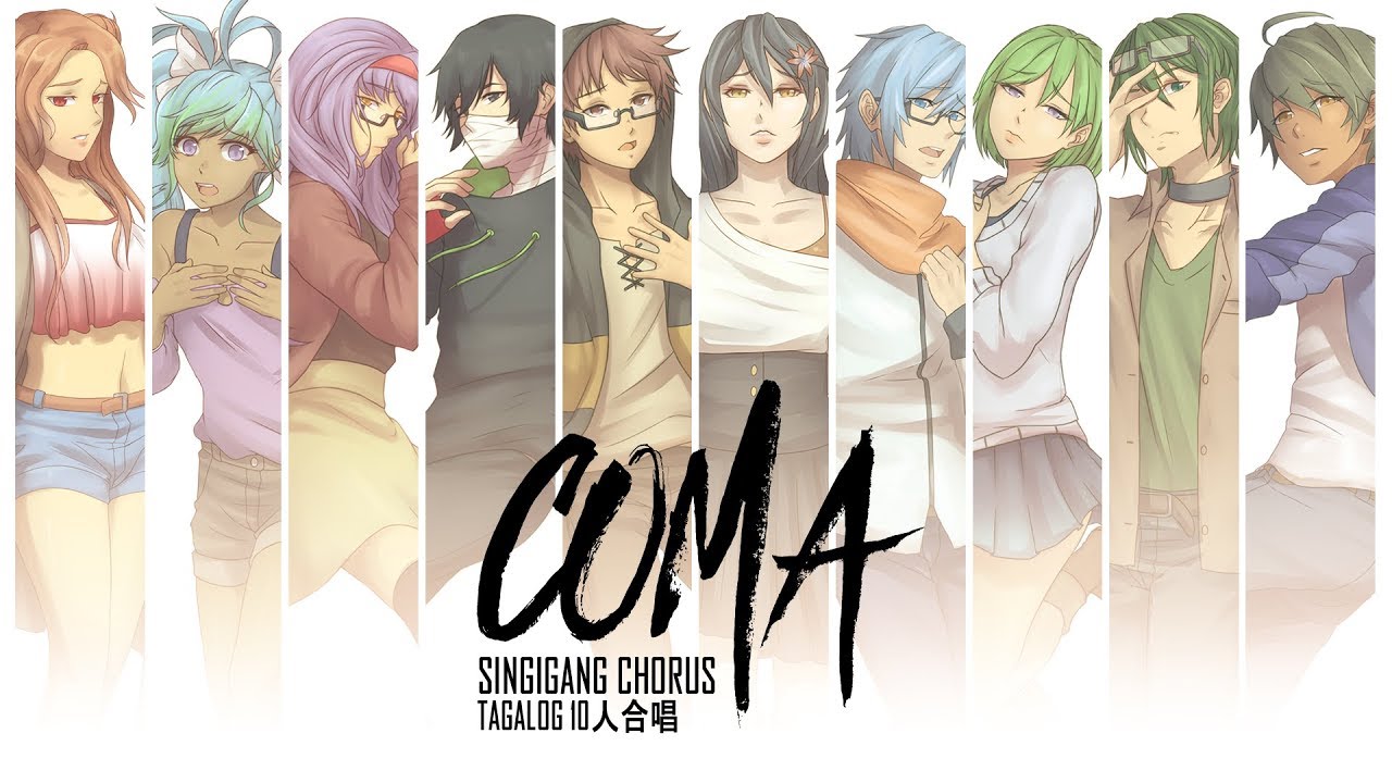 【SingiGang Chorus】TAGALOG | Coma【10人合唱】