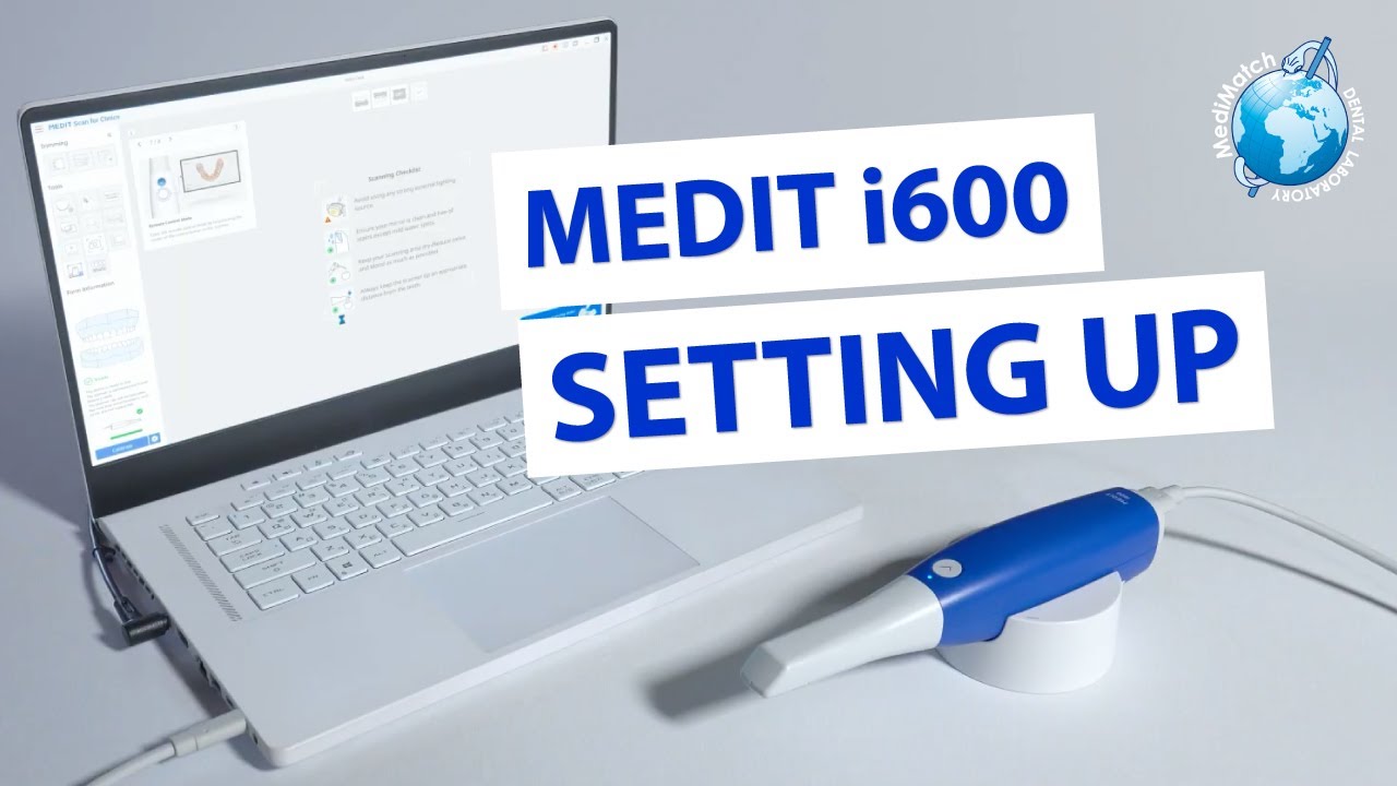 Setting Up the Medit i600 Intraoral Scanner