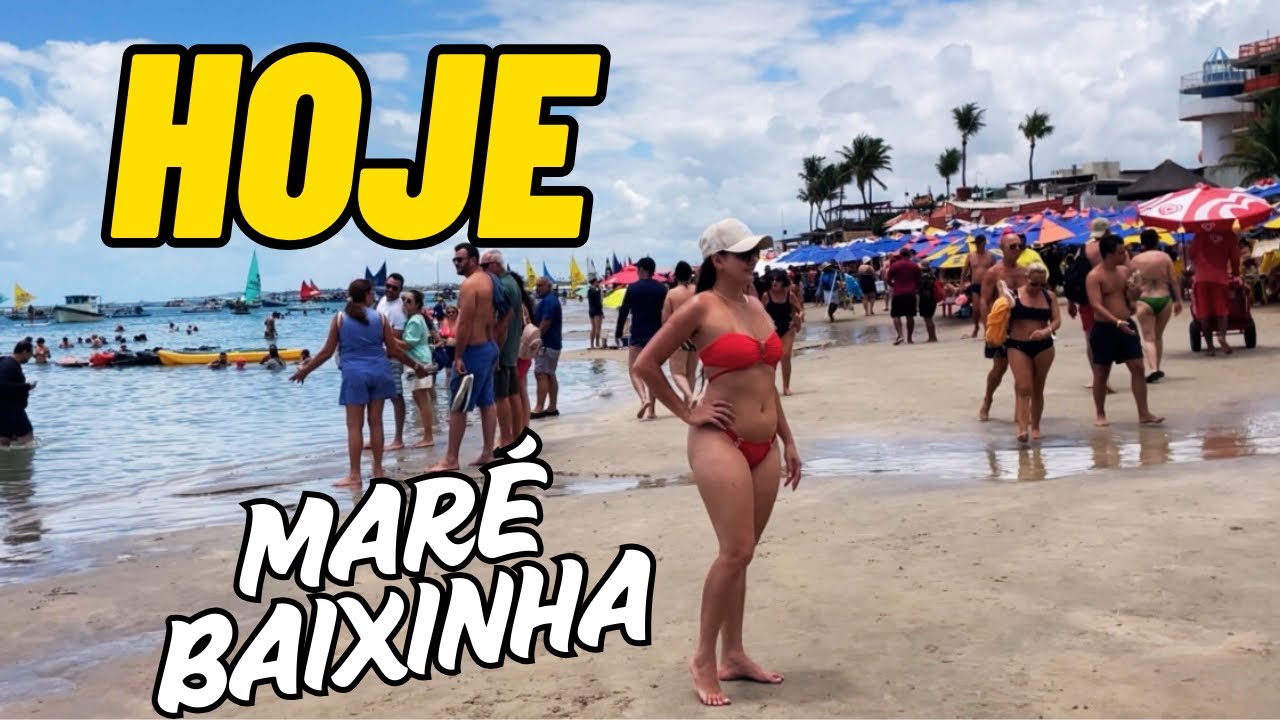 PORTO DE GALINHAS HOJE 13/03/2025 VEJA COMO ESTÁ A PRAIA 😱