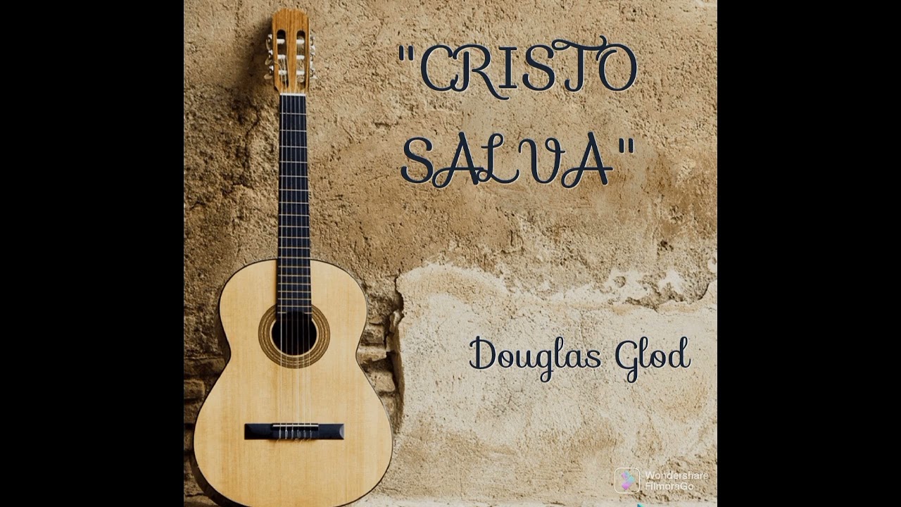 Cristo Salva (Douglas Glod)
