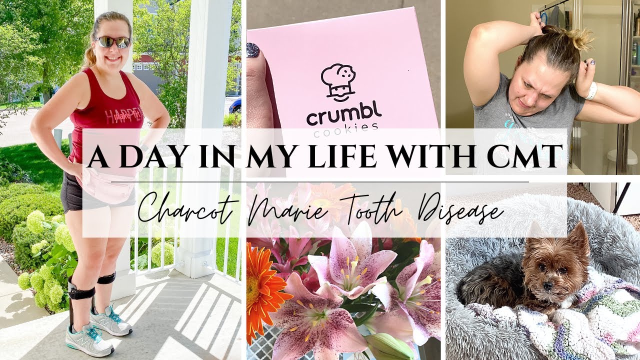 A Day in My Life With CMT | Charcot Marie Tooth Disease | Living with CMT