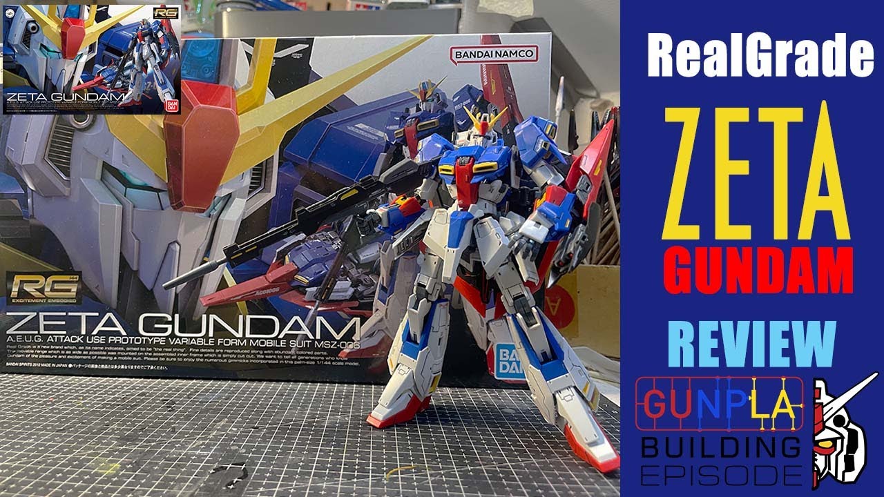 Gunpla Build : EP52 - Real Grade ZETA Gundam [รีวิว]