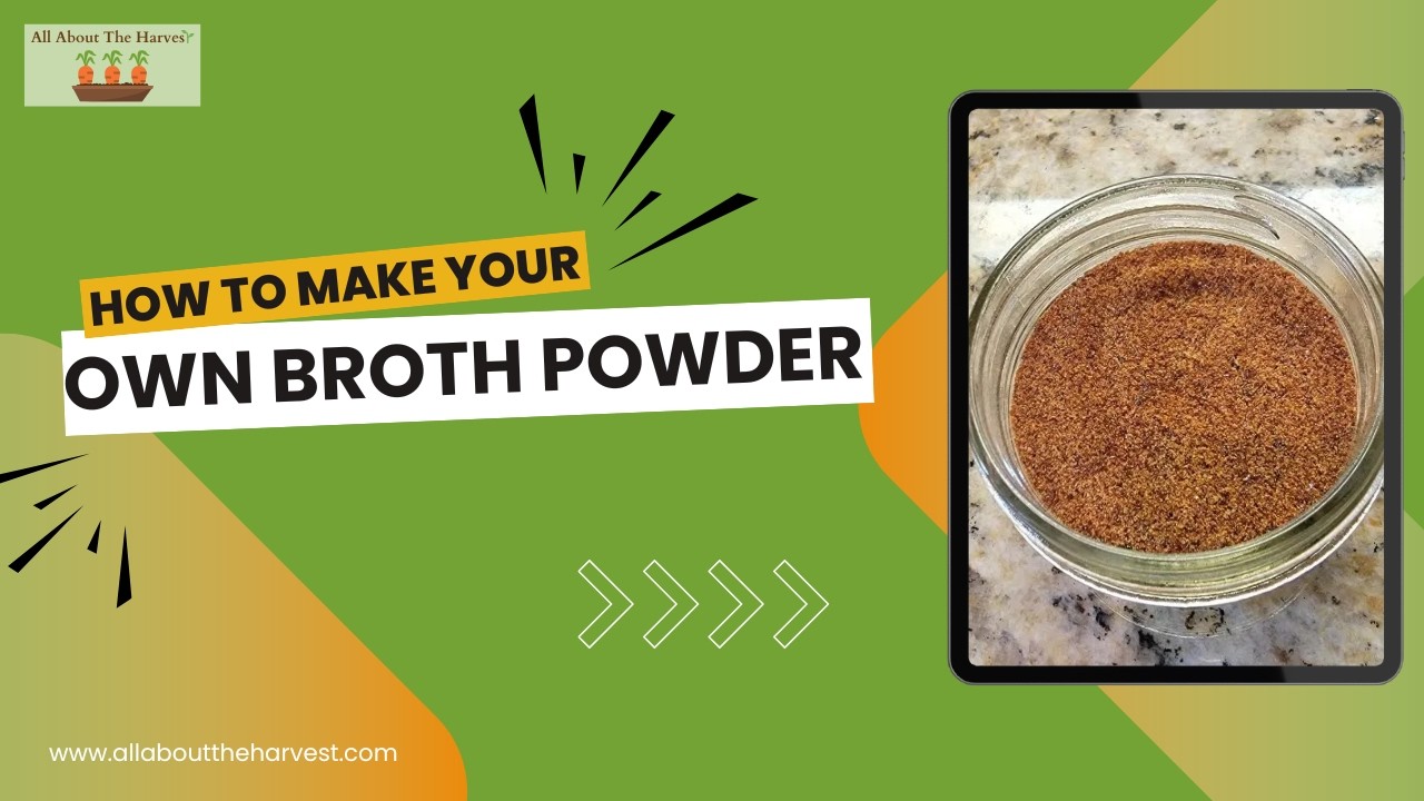 How to make your own broth powder