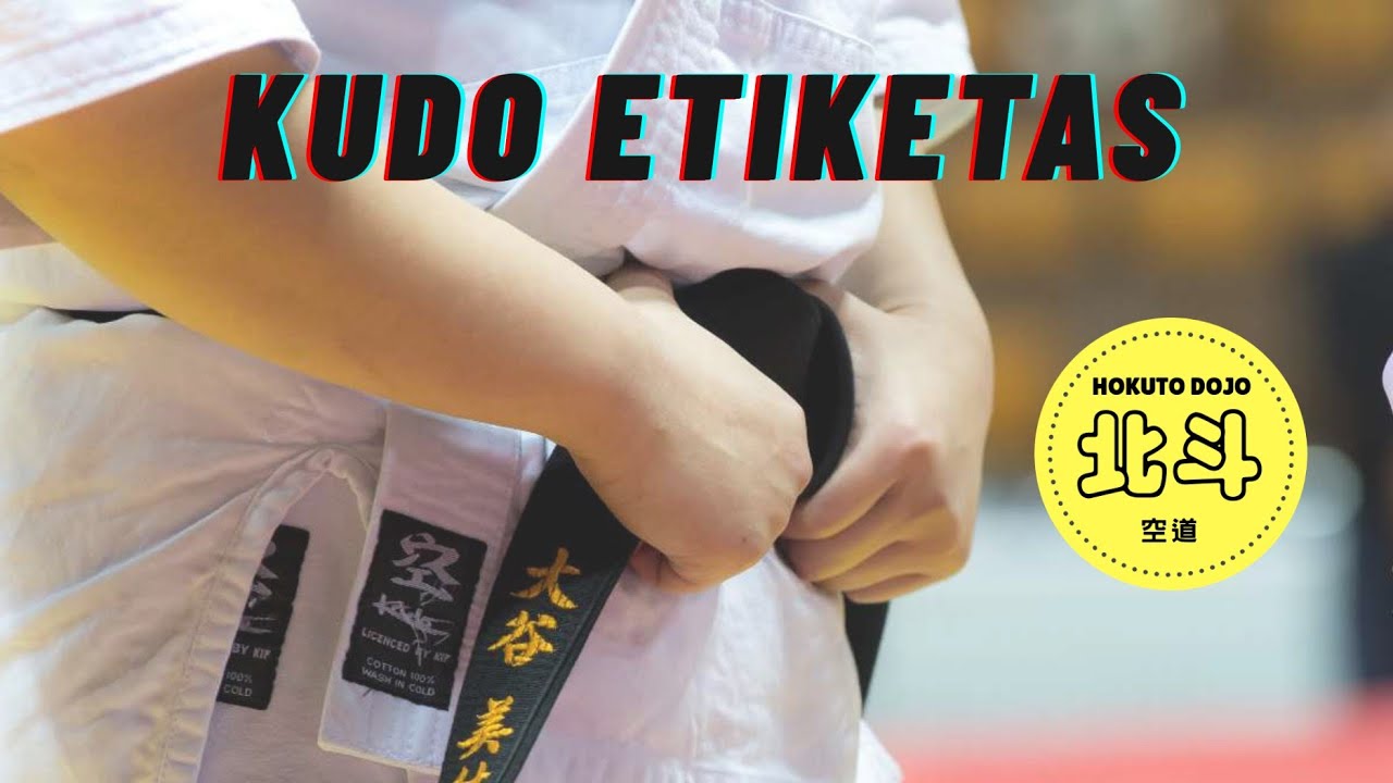 Kudo etiketas (Kūdō 空道 etiquette)