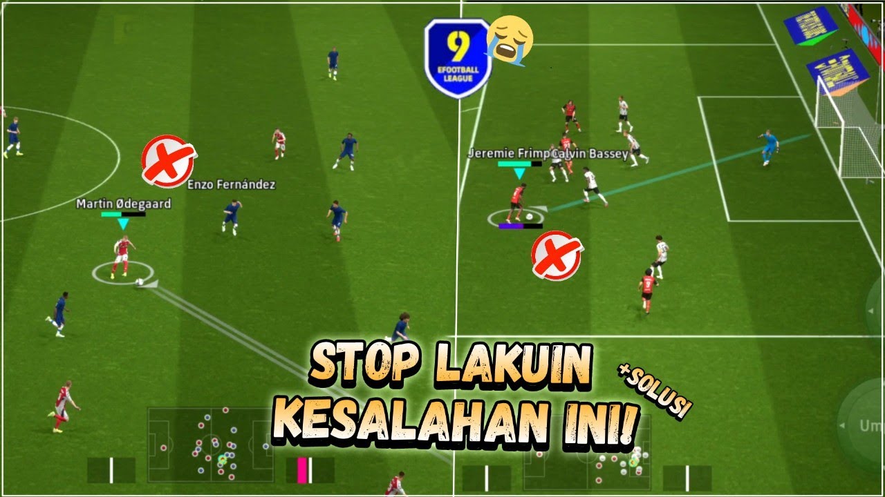 KESALAHAN KESALAHAN PEMULA SAAT MAIN EFOOTBALL!! - EFOOTBALL MOBILE