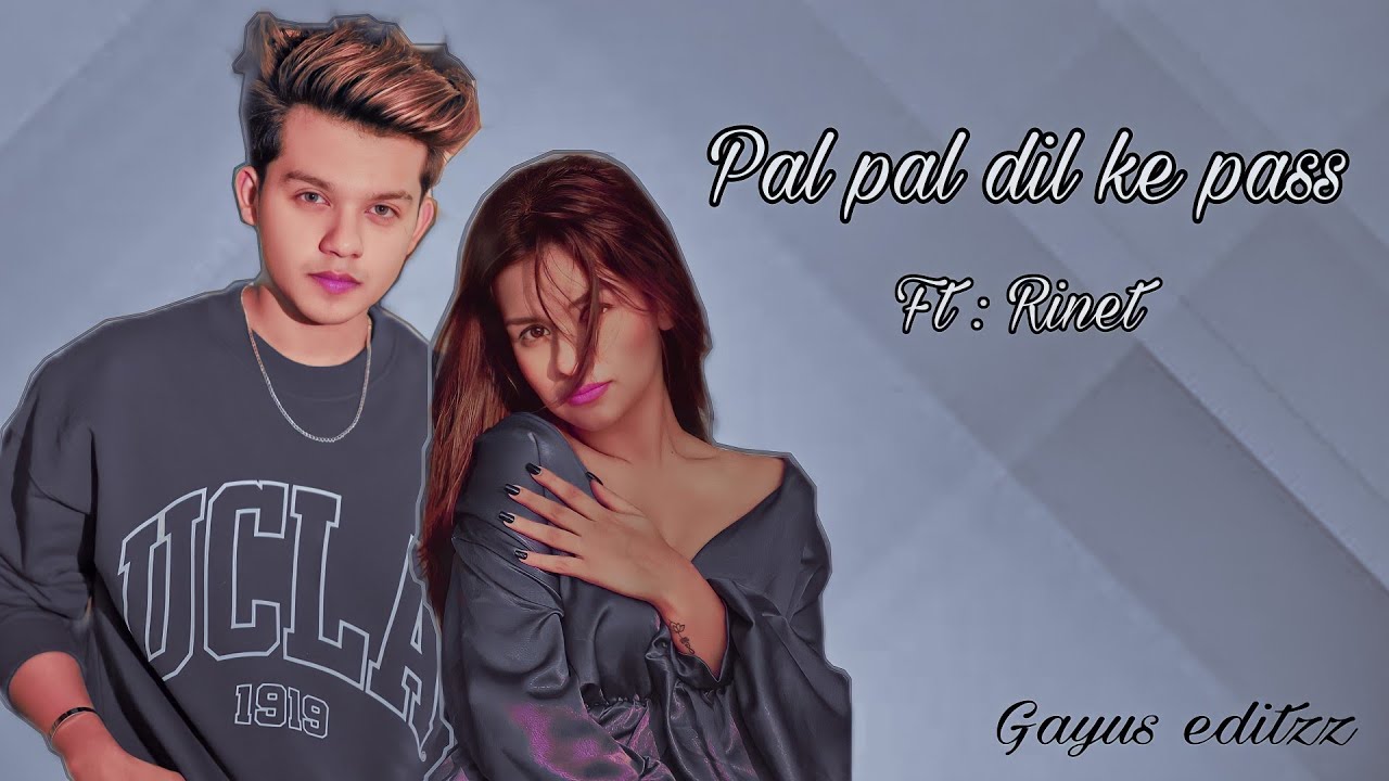 pal pal dil ke pass Ft Rineet #rineet #riyazaly #avneetkaur